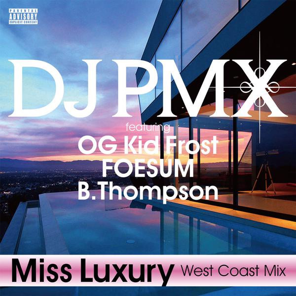 Miss Luxury (West Coast Mix)