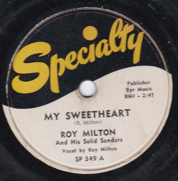 My Sweetheart / Information Blues