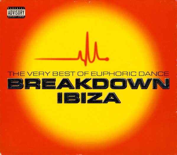 The Very Best Of Euphoric Dance Breakdown Ibiza