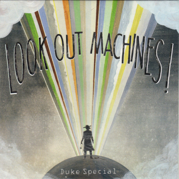 Look Out Machines!