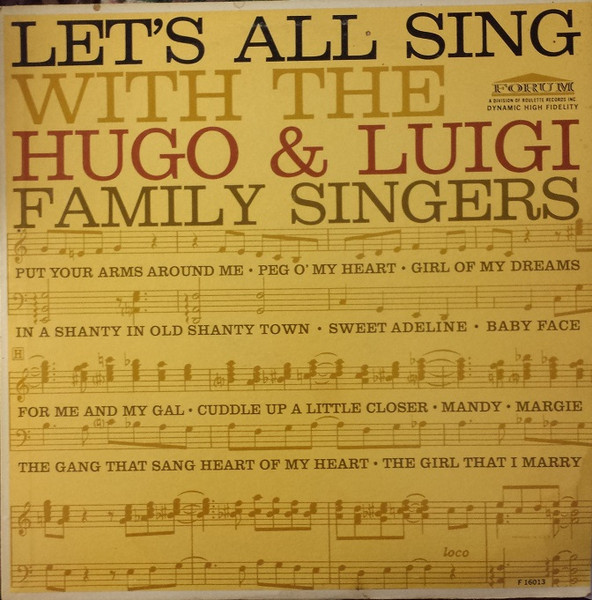 Let's All Sing With The Hugo & Luigi Family Singers