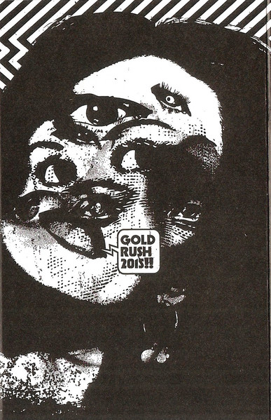 Gold Rush 2015!! (Goldrush 2015 Companion Cassette)