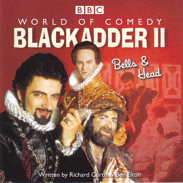 Blackadder II: Bells & Head