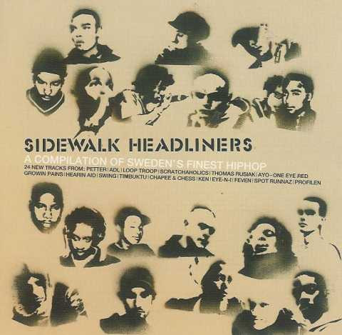Sidewalk Headliners - A Compilation Of Sweden's Finest Hiphop