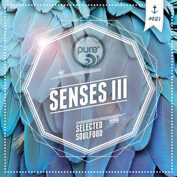 Pure* Senses III (Selected Soulfood)