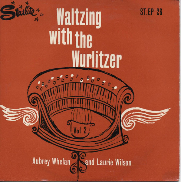 Waltzing With The Wurlitzer Vol 2