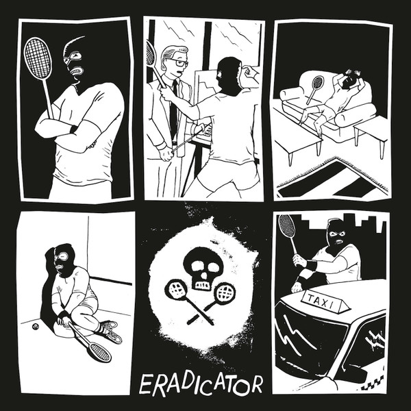 Eradicator