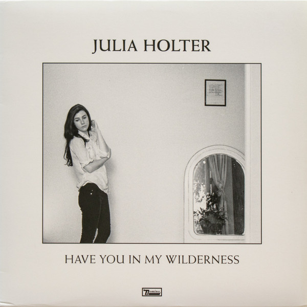 Have You In My Wilderness