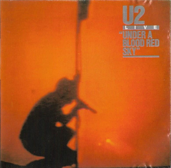Live "Under A Blood Red Sky"
