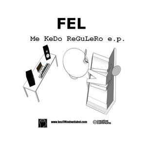 Me Kedo Regulero E.P