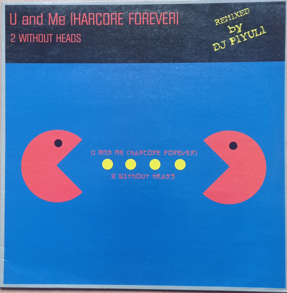 U And Me (Hardcore Forever)