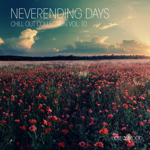 Neverending Days Chill Out Collection Vol. 10