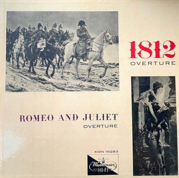 1812 Ouverture / Romeo And Juliet Overture