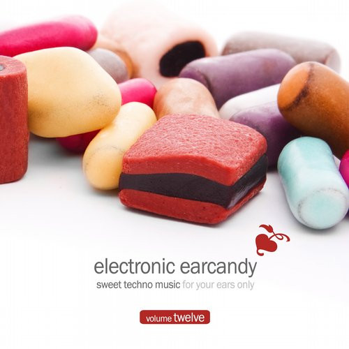 Electronic Earcandy (Volume Twelve)