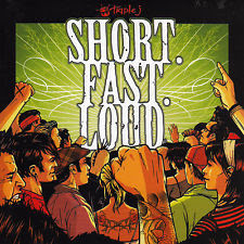 Triple J - Short Fast Loud