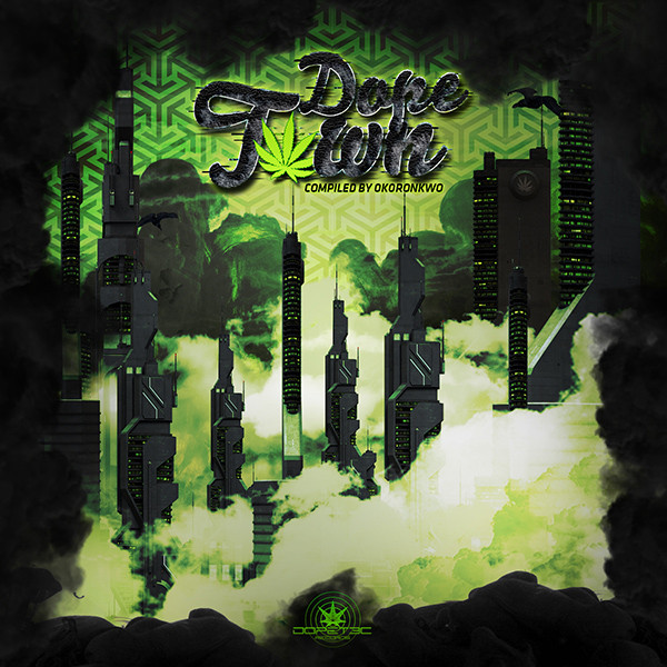 Dope Town