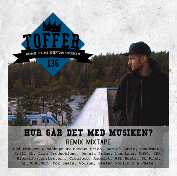 Hur Går Det Med Musiken? Remix Mixtape