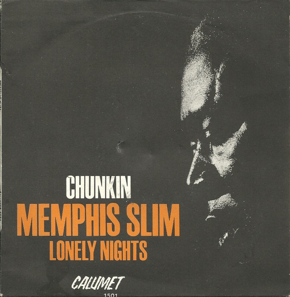 Chunkin / Lonely Nights
