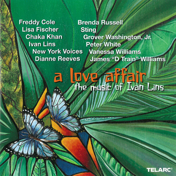 A Love Affair: The Music Of Ivan Lins