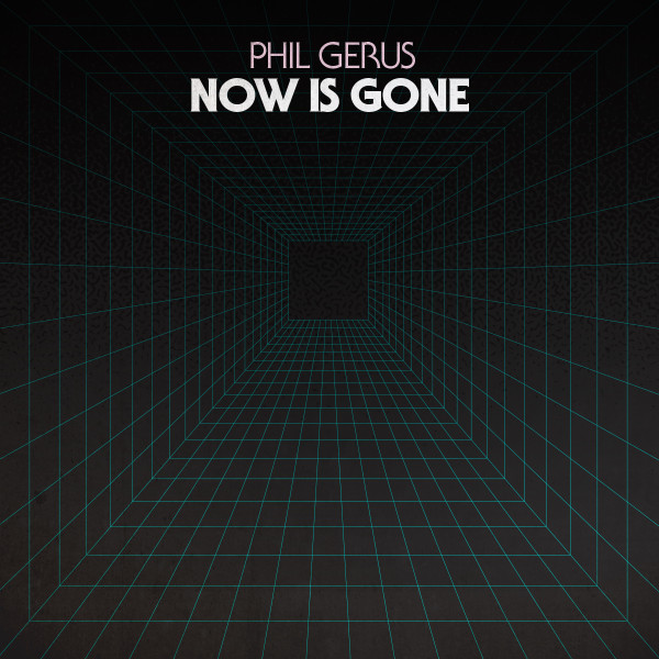 Now Is Gone 