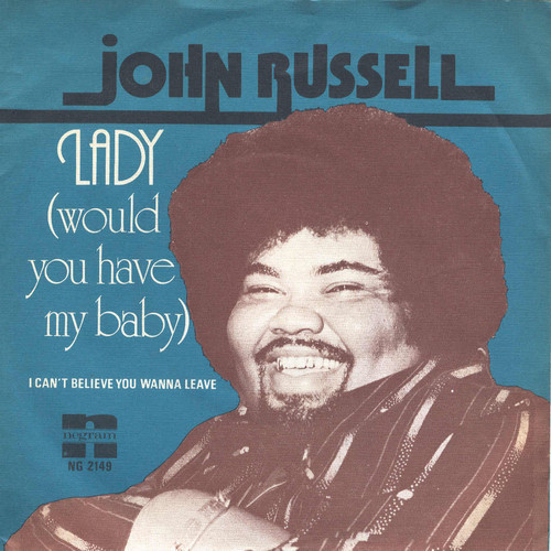 Lady (Would You Have My Baby)