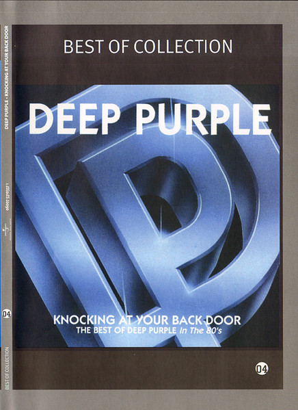 Knocking At Your Back Door: The Best Of Deep Purple In The 80's 