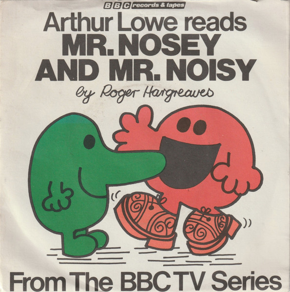Mr. Nosey And Mr. Noisy