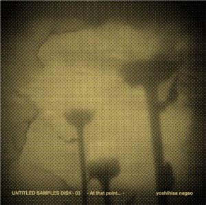 Untitled Samples Disk-03 -At That Point...-