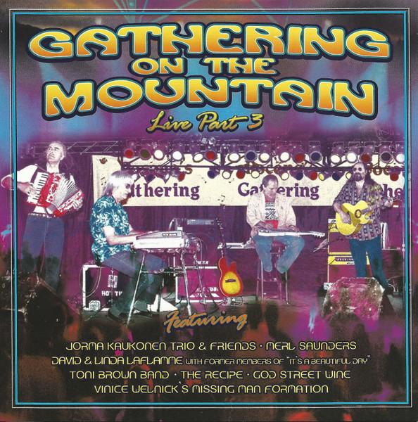 Gathering On The Mountain: Live Part 3