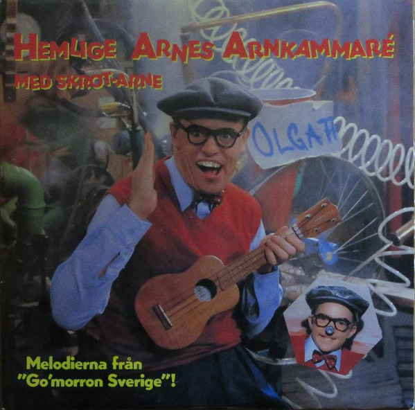Hemlige Arnes Arnkammaré Med Skrot-Arne