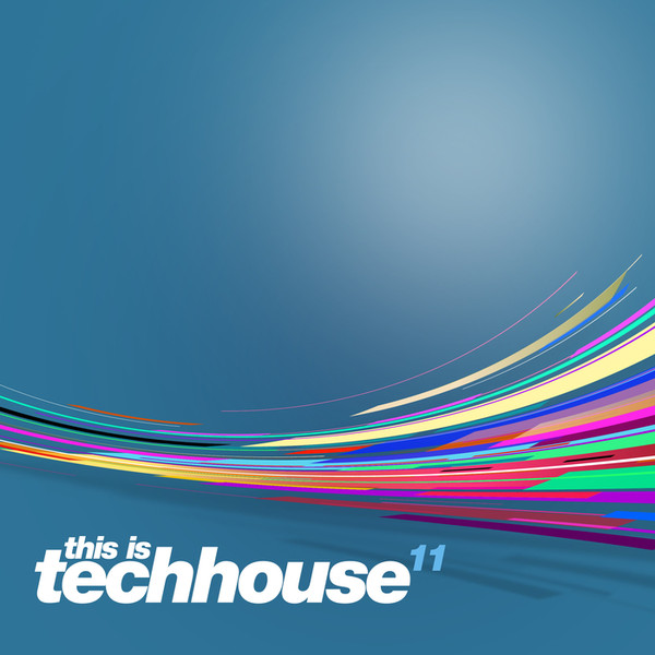 This Is Techhouse 11