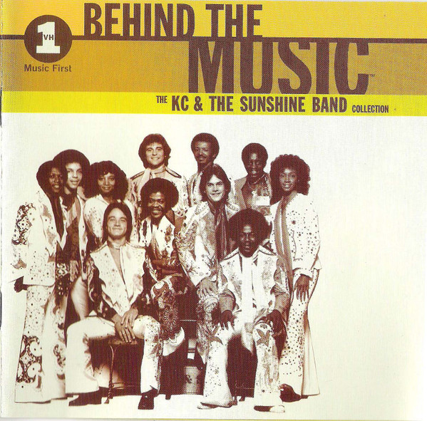 Behind The Music: The KC & The Sunshine Band Collection