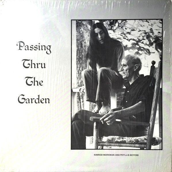 Passing Thru The Garden