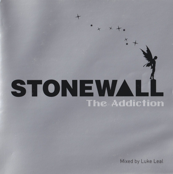 Stonewall - The Addiction