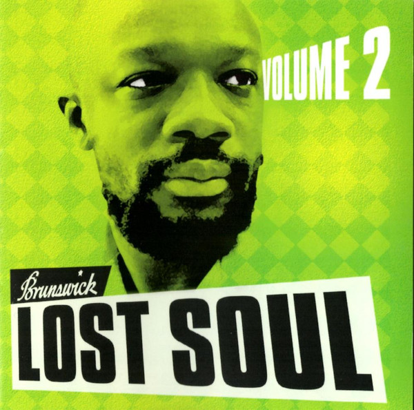 Brunswick Lost Soul Volume 2