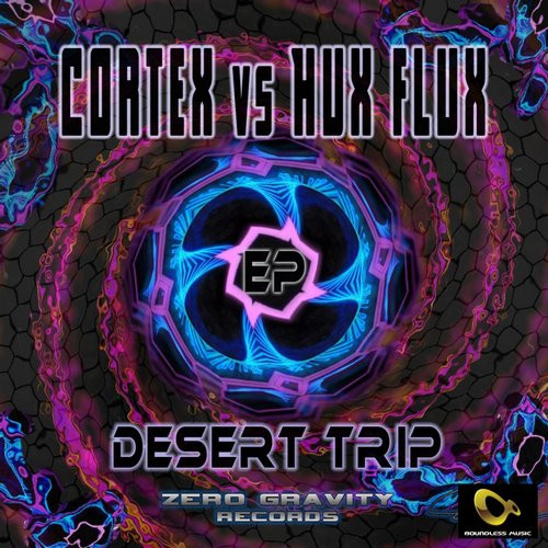 Desert Trip EP