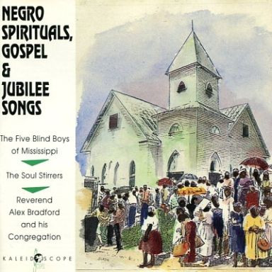 Negro Spirituals, Gospel & Jubilee Songs