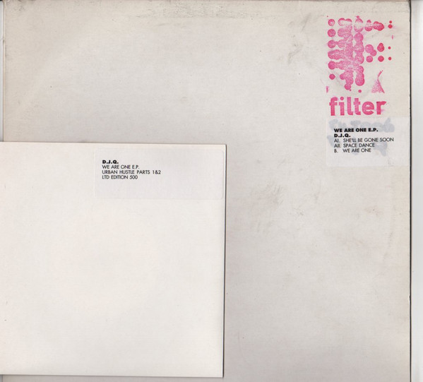 We Are One E.P. / Urban Hustle Parts 1&2