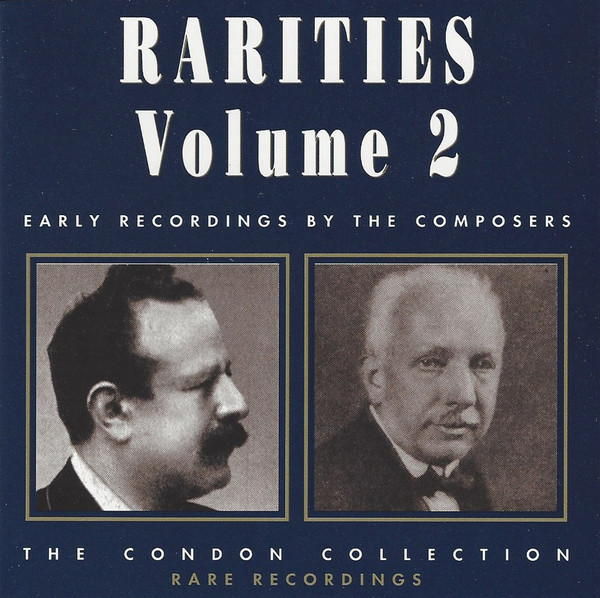 Rarities Volume 2 (Early Recordings By The Composers)