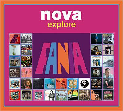 Nova Explore Fania