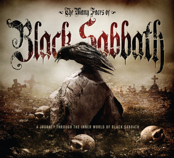 The Many Faces Of Black Sabbath (A Journey Through The Inner World Of Black Sabbath)
