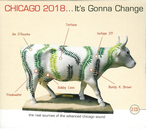 Chicago 2018... It's Gonna Change