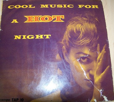 Cool Music For A Hot Night