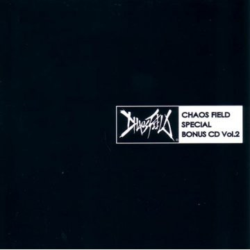 Chaos Field Special Bonus CD Vol.2