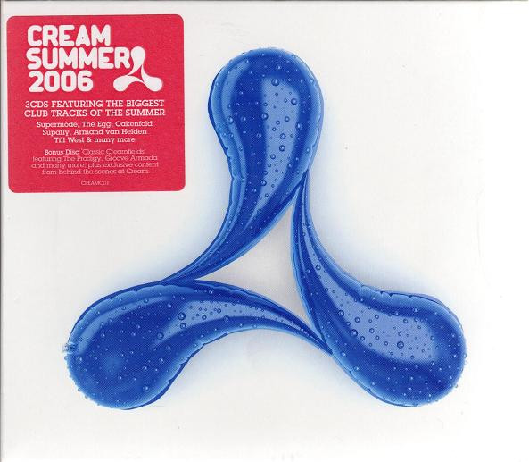 Cream Summer 2006