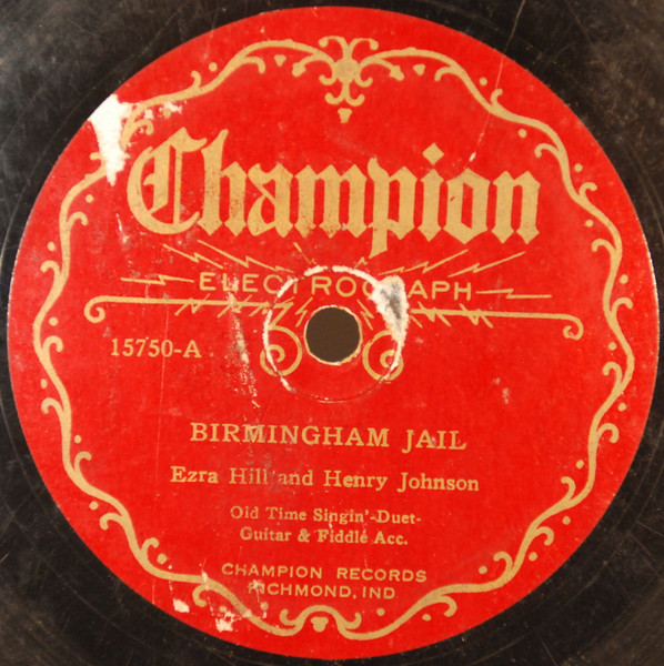 Birmingham Jail / Six Months Ain't Long