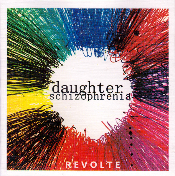 Daughter Schizophrenia