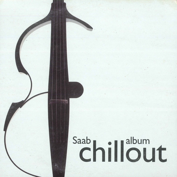 Saab Chillout Album