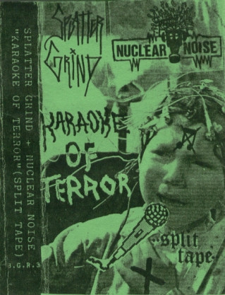 Karaoke Of Terror (Split Tape)