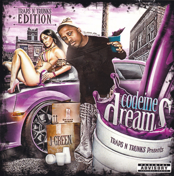 Codeine Dreams - Traps N Trunks Edition